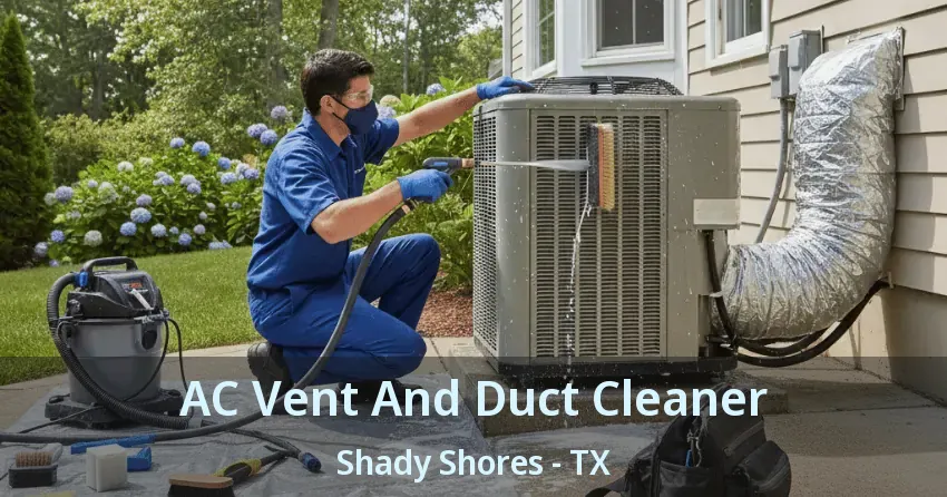 AC Vent And Duct Cleaner Shady Shores - TX